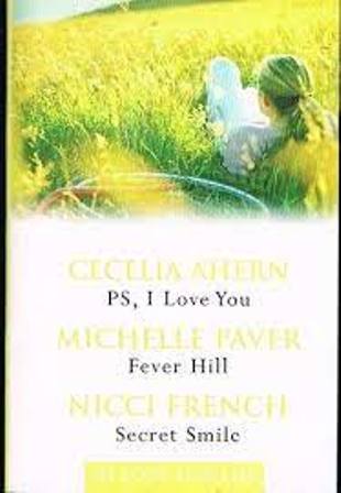 'PS, I LOVE YOU: FEVER HILL: SECRET SMILE (READER'S DIGEST OF LOVE AND LIFE CONDENSED BOOKS)