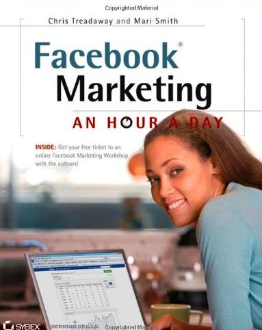Facebook Marketing: An Hour A Day