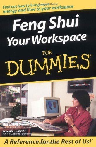 Feng Shui your workspace for Dummies