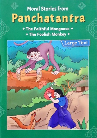 Moral Stories The Faithful Mongoose/The Foolish Monkey