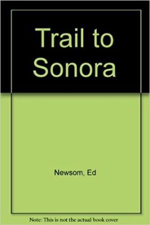 Trail To Sonora