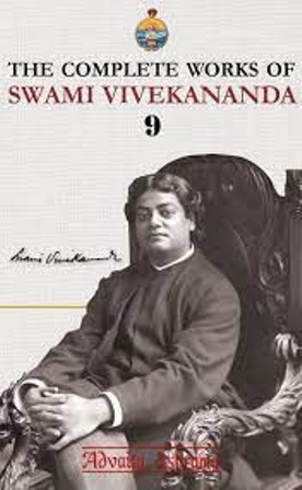 The Complete Works Of Swami Vivekananda Volume 9