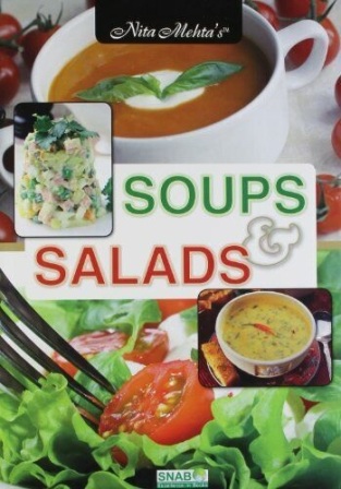Nita Mehta's Soup And Salad