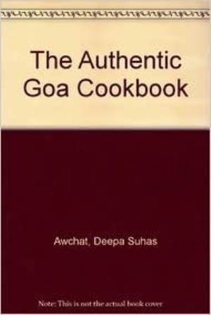 The Authentic Goa Cookbook