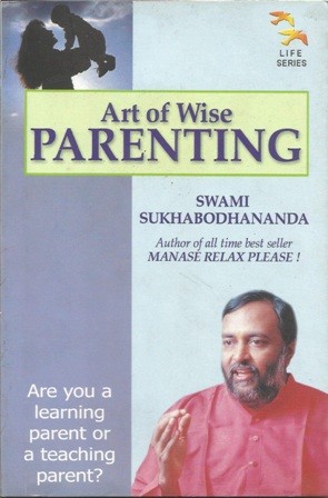 Art Of Wise Parenting