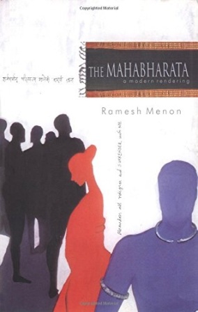 The Mahabharata: A Modern Rendering (Vol.1)