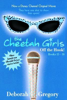 The Cheetah Girls - Off the Hook