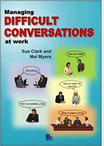 Managing Difficult Conversations At Work