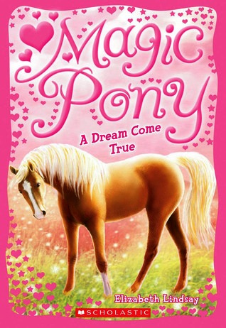 A Dream Come True-Magic Pony