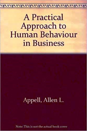 A Practical Approach to Human Behaviour in Business