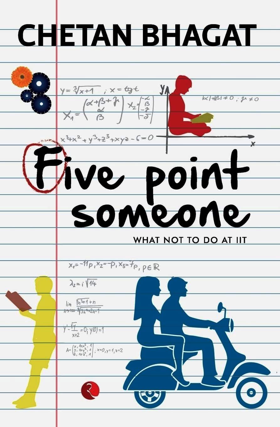 Five Point Someone: What Not To Do At IIT