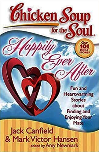 Chicken Soup For The Soul-Happily Ever After