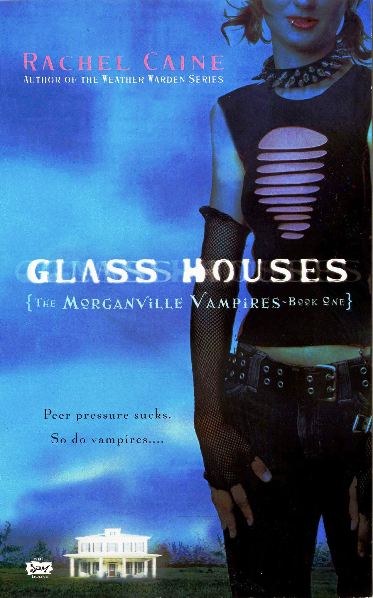 Glass Houses-The Morganville Vampires