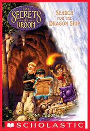 Search for the Dragon Ship(Secrets of Droon)