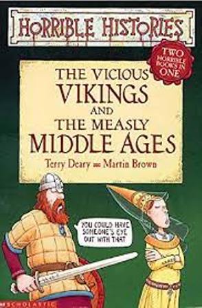 Horrible Histories-The Vicious Vikings and The Measly Middle Ages