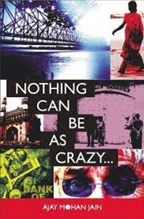 Nothing Can be as Crazy