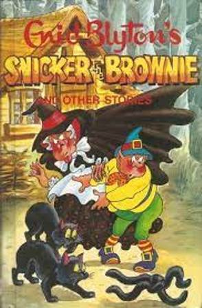 Snicker The Brownie And Other Stories