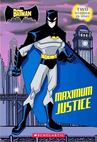 Batman - Maximum Justice