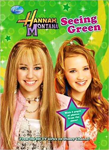 Hannah Montana-Seeing Green