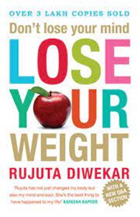 Don't Lose your mind - Lose Your Weight
