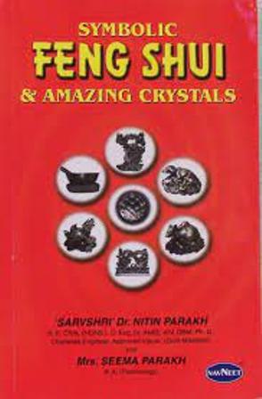 Symbolic Feng Shui & Amazing Crystals