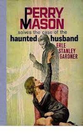 The Case Of the Haunted Husband