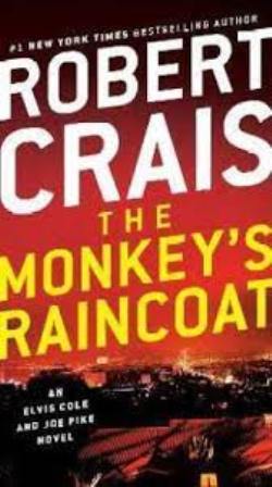 The Monkey's Raincoat (Cole & Pike Series )