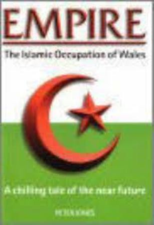 Empire-The Islamic Occupation of Wales