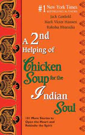A 2nd Helping Of Chicken Soup For The Indian Soul