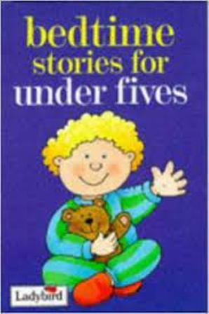 Bedtime Stories For Under Fives