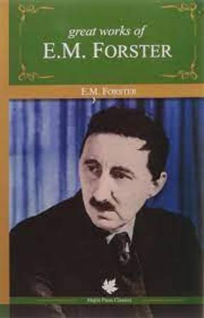 Great Works Of E.M. Forster