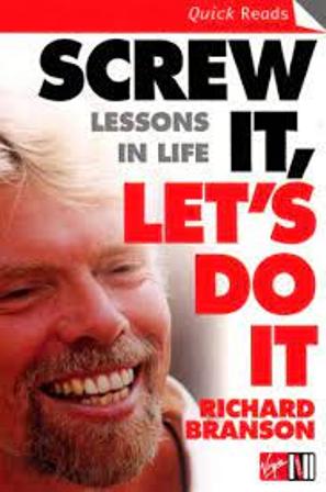 Screw It, Let's Do It-Lessons In Life