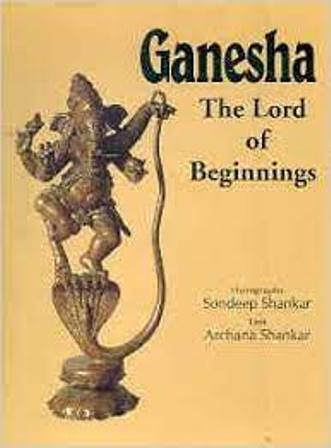 Ganesha: The Lord of Beginnings