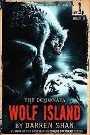 Wolf Island (The Demonata - Book 8)