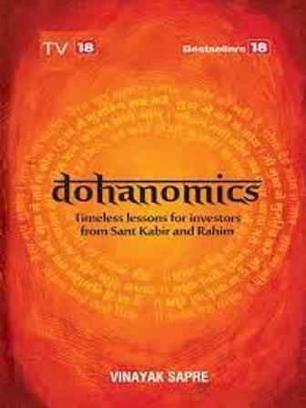Dohanomics - Timeless Lessons for Investors from Sant Kabir and Rahim