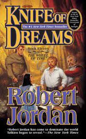 Knife Of Dreams - Wheel of Time - Book 11