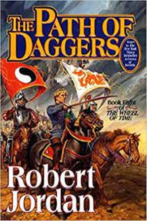 The Path Of Daggers - Wheel of Time - Book 8