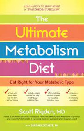 The Ultimate Metabolism Diet-Eat Right for Your Metabolic Type