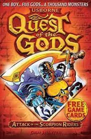 Quest of the Gods Book 1 - Attack of the Scorpion Riders
