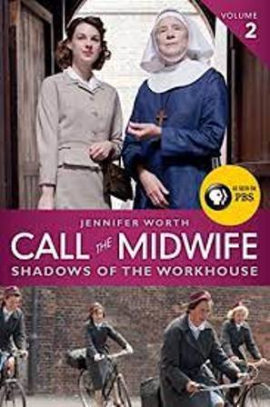 Shadows Of The Workhouse (Midwife Trilogy 2)