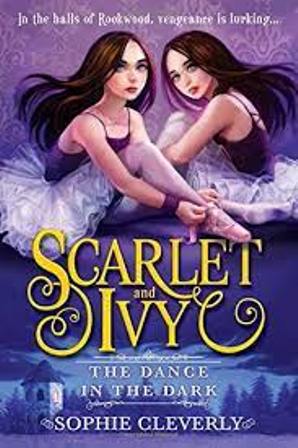 The Dance in the Dark (Scarlet and Ivy)