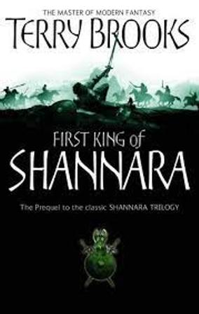 The First King Of Shannara (Prequel to the Shannara series)
