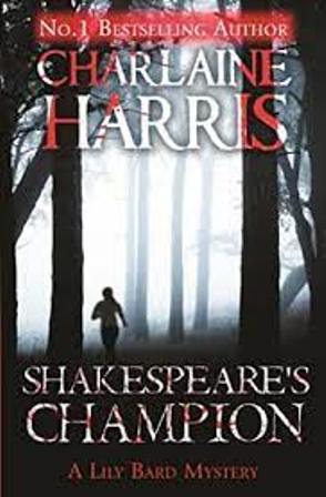 Shakespeare's Champion (A Lily Bard Mystery 2)