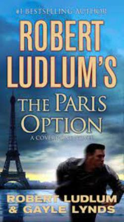 The Paris Option (Covert-One Book 3)