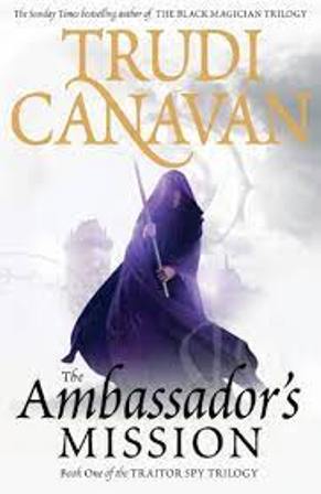 The Ambassador's Mission (The Traitor Spy Trilogy 1)
