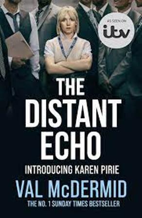 The Distant Echo (Detective Karen Pirie 1)
