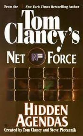 Hidden Agendas (Tom Clancy's Net Force 2)