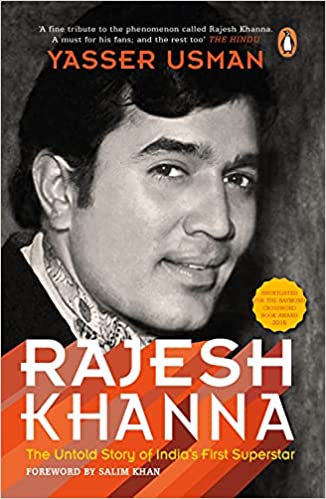 Rajesh Khanna - The Untold Story Of India's Superstar