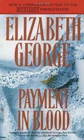 Payment in Blood (Inspector Lynley Mysteries 2)