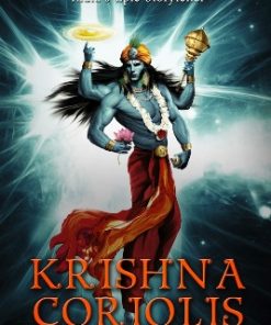 Krishna Coriolis Series